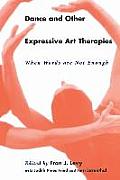 Dance & Other Expressive Art Therapies