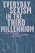 Everyday Sexism in the Third Millennium