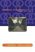 Lesbians in Academia: Degrees of Freedom
