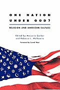 One Nation Under God?: Religion and American Culture