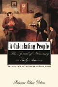 Calculating People The Spread of Numeracy in Early America
