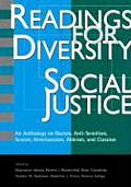 Readings for Diversity & Social Justice An Anthology on Racism Sexism Anti Semitism Heterosexism Classism & Ableism