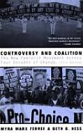 Controversy and Coalition: The New Feminist Movement Across Four Decades of Change