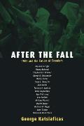 After the Fall: 1989 and the Future of Freedom