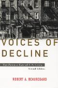 Voices of Decline: The Postwar Fate of U.S. Cities