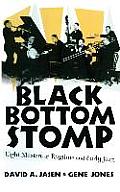 Black Bottom Stomp Eight Masters of Ragtime & Early Jazz