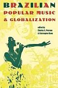 Brazilian Popular Music & Globalization