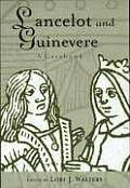 Lancelot & Guinevere A Casebook