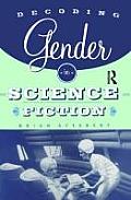 Decoding Gender In Science Fiction