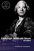 Christopher Willibald Gluck: A Guide to Research
