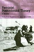 Feminist Postcolonial Theory A Reader