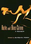 Hate & Bias Crime A Reader