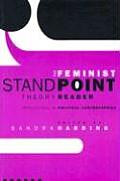 Feminist Standpoint Theory Reader Intellectual & Political Controversies