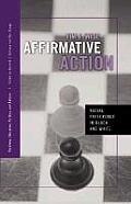 Affirmative Action: Racial Preference in Black and White