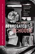 Segregated Schools Educational Apartheid in Post Civil Rights America