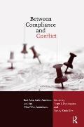 Between Compliance and Conflict: East Asia, Latin America and the New Pax Americana