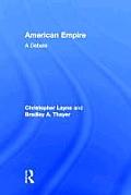 American Empire: A Debate
