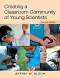 Creating a Classroom Community of Young Scientists