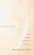 Elusive Justice: Wrestling with Difference and Educational Equity in Everyday Practice