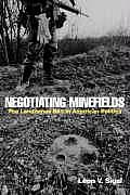 Negotiating Minefields: The Landmines Ban in American Politics