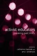 Activist Educators: Breaking Past Limits