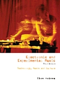 Electronic & Experimental Music Technology Music & Culture