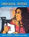Unequal Sisters: An Inclusive Reader in Us Women's History