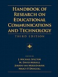 Handbook of Research on Educational Communications and Technology: Third Edition