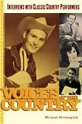 Voices of the Country Interviews with Classic Country Performers