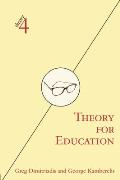 Theory for Education: Adapted from Theory for Religious Studies, by William E. Deal and Timothy K. Beal