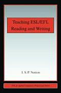 Teaching Esl Efl Reading & Writing