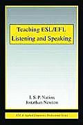 Teaching Esl Efl Listening & Speaking