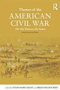 Themes of the American Civil War: The War Between the States