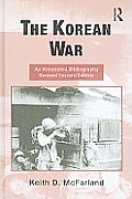 The Korean War: An Annotated Bibliography