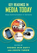 Key Readings in Media Today: Mass Communication in Contexts
