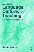 Language Culture & Teaching Critical Perspectives For A New Century Second Edition