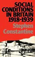 Social Conditions in Britain 1918-1939