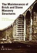 Maintenance of Brick and Stone Masonry Structures