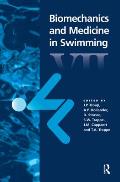 Biomechanics & Medicine in Swimming VII