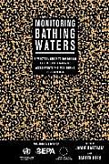 Monitoring Bathing Waters: A Practical Guide to the Design and Implementation of Assessments and Monitoring Programmes