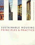 Sustainable Housing Principles & Practice