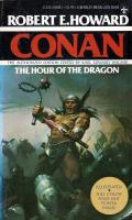 The Hour Of The Dragon: Conan the Conqueror: Conan 9