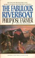The Fabulous Riverboat: Riverworld 2