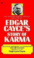 Edgar Cayces Story Of Karma