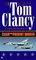 Clear & Present Danger