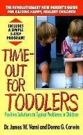 Time Out For Toddlers Positive Solutions