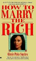 How To Marry The Rich
