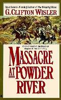 Massacre At Powder River