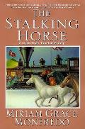 Stalking Horse Seneca Falls