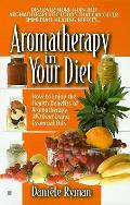Aromatherapy In Your Diet